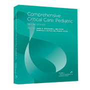 Comprehensive Critical Care: Pediatric, Second Edition, eBook